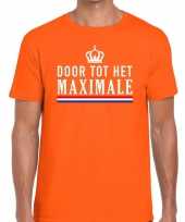 Oranje door tot het maximale t-shirt voor heren